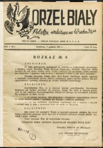 Orzeł Biały : Polska walcząca na Wschodzie: Biełyj Orioł- Organ Polskoj Armii w SSSR, Buzułuk,1941-1959, sygn. 294.114