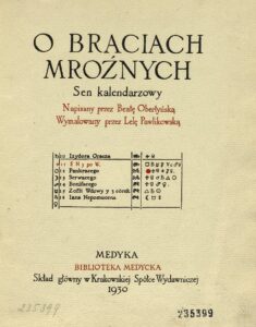 Beata Obertyńska, „O bracich mroźnych”. Medyka, 1930. (Biblioteka Medycka, op. 8)