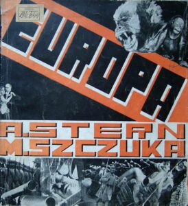 Europa. Poemat Anatola Sterna. Il. oraz układ graf. Mieczysława Szczuki. Okł. projektowała Teresa Żarnowerówna, Warszawa 1929