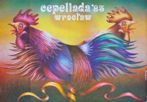 Cepeliada 85. Wrocław. Aut. plakatu A.P.Bator
